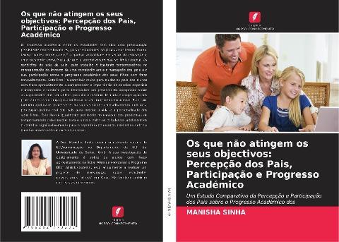 Os que não atingem os seus objectivos: Percepção dos Pais, Participação e Progresso Académico