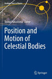 Position and Motion of Celestial Bodies
