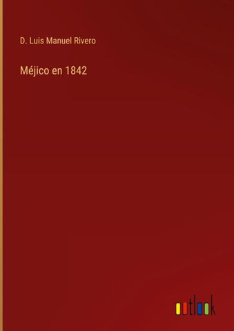 Méjico en 1842