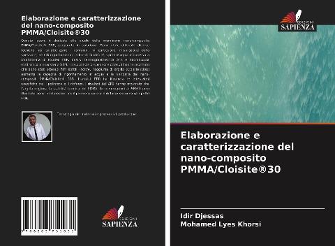 Elaborazione e caratterizzazione del nano-composito PMMA/Cloisite®30