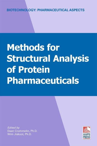 Methods for Structural Analysis of Protein Pharmaceuticals