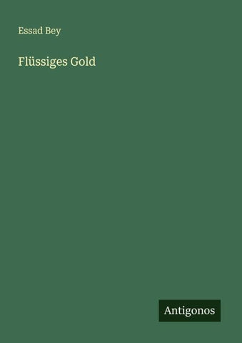 Flüssiges Gold