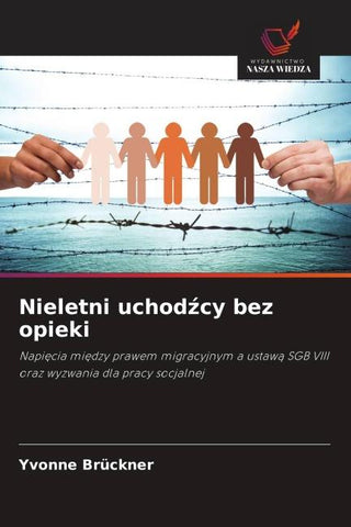 Nieletni uchod¿cy bez opieki