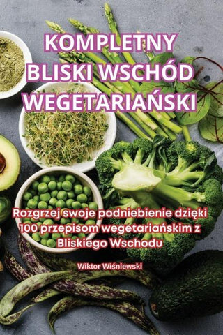 KOMPLETNY BLISKI WSCHÓD WEGETARIA¿SKI
