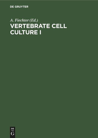 Vertebrate Cell Culture I