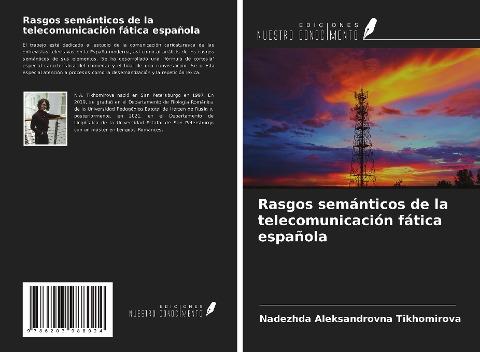 Rasgos semánticos de la telecomunicación fática española