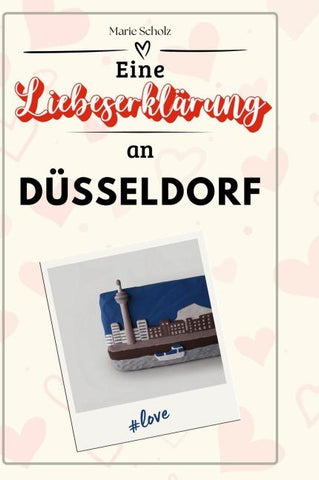 Eine Liebeserklärung an Düsseldorf