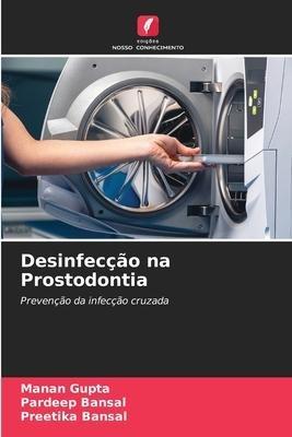 Desinfecção na Prostodontia