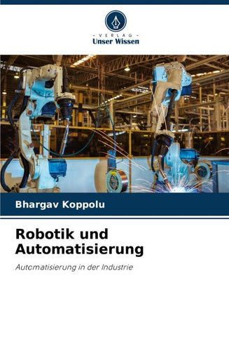 Robotik und Automatisierung