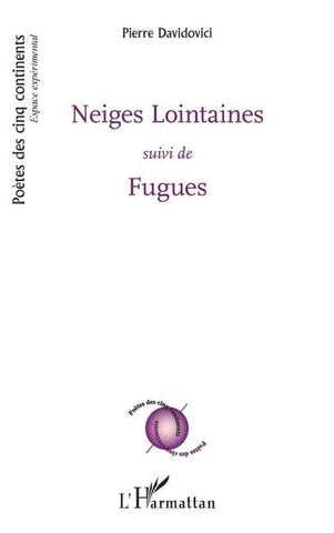 Neiges Lointaines