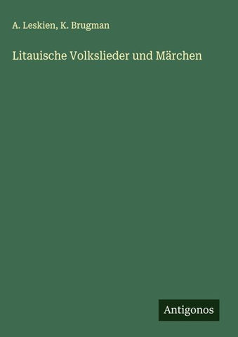 Litauische Volkslieder und Märchen