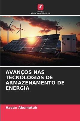 AVANÇOS NAS TECNOLOGIAS DE ARMAZENAMENTO DE ENERGIA