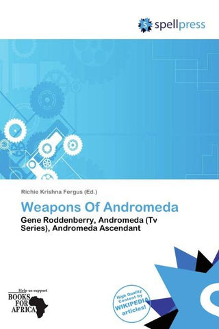 Weapons Of Andromeda