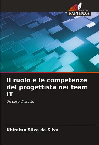 Il ruolo e le competenze del progettista nei team IT