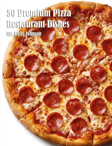 50 Premium Pizza Restaurant Dishes