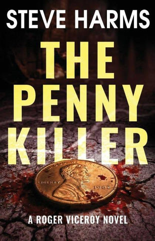 The Penny Killer