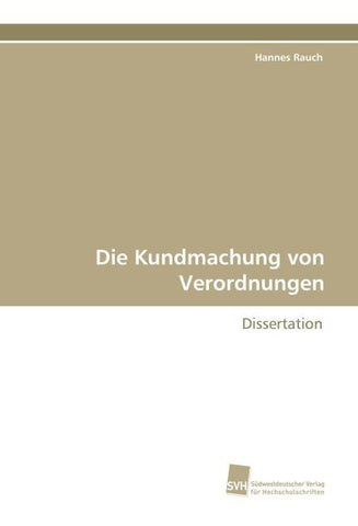 Die Kundmachung von Verordnungen
