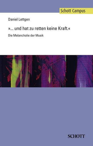 "... und hat zu retten keine Kraft"