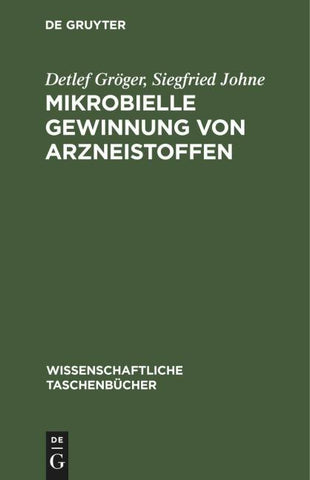 Mikrobielle Gewinnung von Arzneistoffen