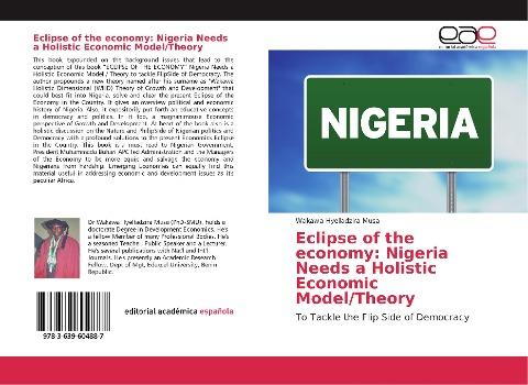 Eclipse of the economy: Nigeria Needs a Holistic Economic Model/Theory