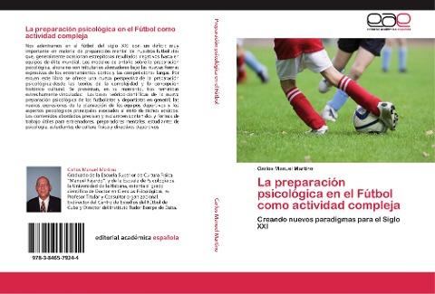 La preparación psicológica en el Fútbol como actividad compleja