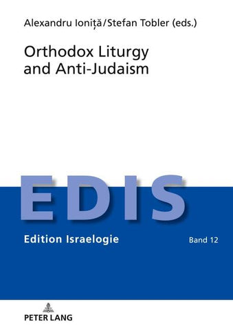 Orthodox Liturgy and Anti-Judaism