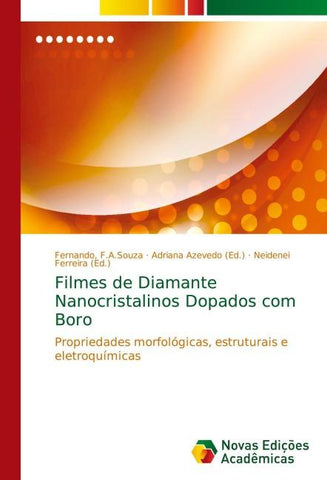 Filmes de Diamante Nanocristalinos Dopados com Boro