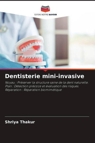 Dentisterie mini-invasive