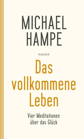 Das vollkommene Leben