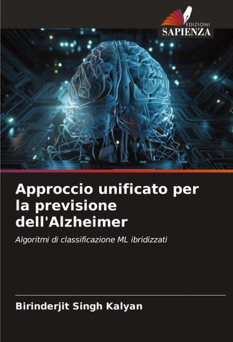 Approccio unificato per la previsione dell'Alzheimer