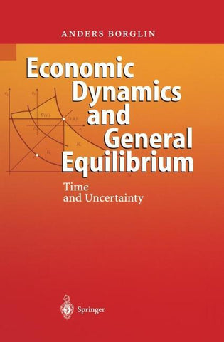 Economic Dynamics and General Equilibrium