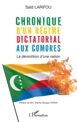Chronique d'un régime dictatorial aux Comores