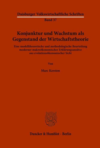 Konjunktur und Wachstum als Gegenstand der Wirtschaftstheorie.