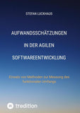 Aufwandsschätzungen in der agilen Softwareentwicklung