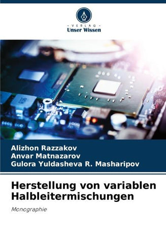 Herstellung von variablen Halbleitermischungen