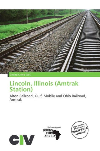 Lincoln, Illinois (Amtrak Station)
