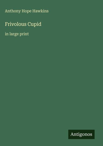Frivolous Cupid