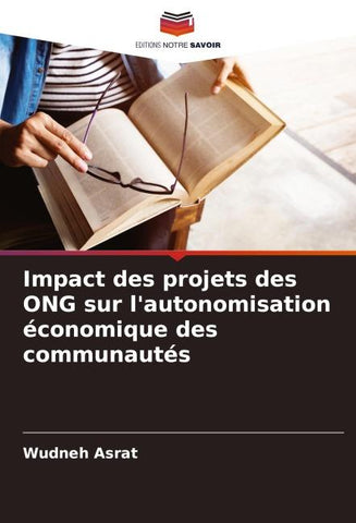 Impact des projets des ONG sur l'autonomisation économique des communautés