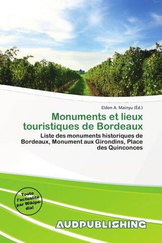 Monuments et lieux touristiques de Bordeaux