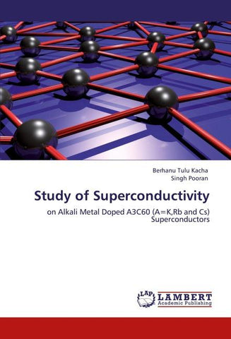 Study of Superconductivity