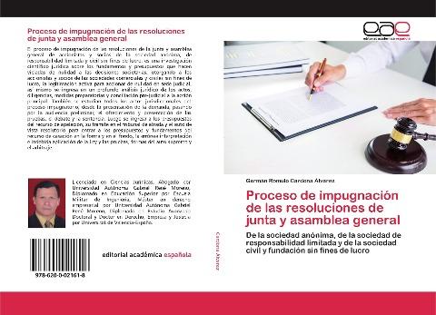 Proceso de impugnación de las resoluciones de junta y asamblea general