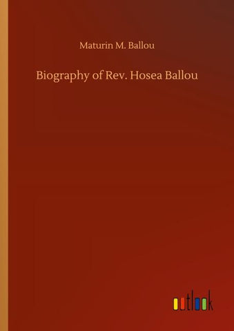 Biography of Rev. Hosea Ballou
