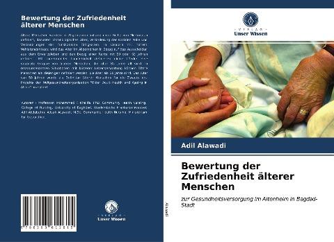 Bewertung der Zufriedenheit älterer Menschen