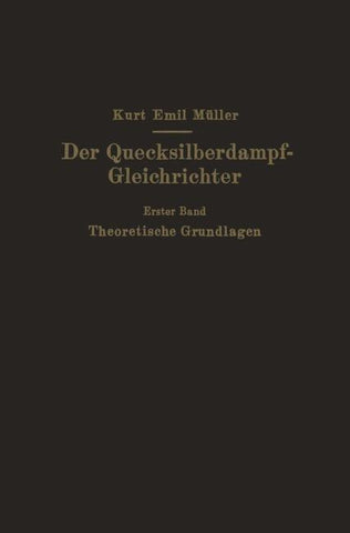 Der Quecksilberdampf-Gleichrichter