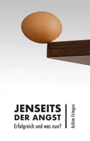 Jenseits der Angst