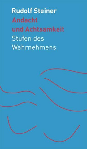 Andacht und Achtsamkeit