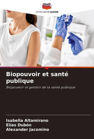 Biopouvoir et santé publique