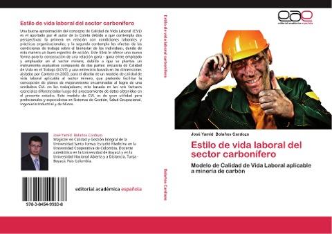 Estilo de vida laboral del sector carbonífero