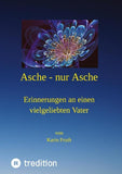 Asche - nur Asche