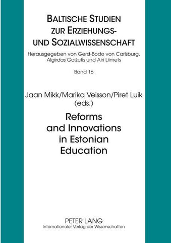 Reforms and Innovations in Estonian Education